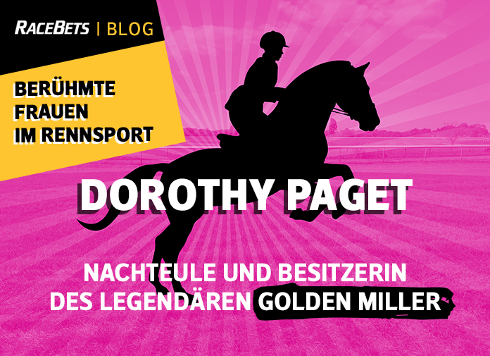 Berühmte Frauen im Rennsport: Dorothy Paget Berühmte Frauen im Rennsport: Dorothy Paget