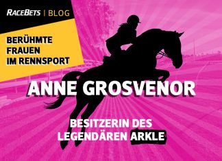 Berühmte Frauen im Rennsport: Anne Grosvenor Berühmte Frauen im Rennsport: Anne Grosvenor