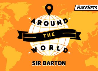 Around the World: Sir Barton Around the World: Sir Barton